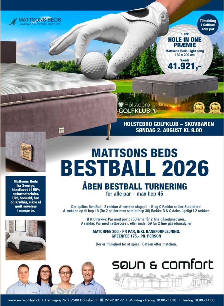 Hvem skal være din makker?👫
Mattsons Beds Bestball søndag d. 2. august på Skovbanen.
Åben match med billig greenfee, Hole in one præmie og inkl. forplejning🌭
https://www.holstebrogolfklub.dk/mattsons-beds-bestball-match/